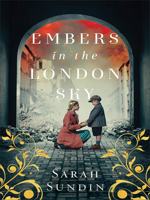 Title details for Embers in the London Sky by Sarah Sundin - Available